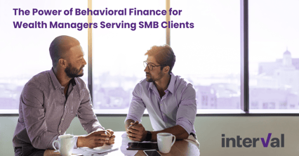 The Power of Behavioral Finance for Wealth Managers